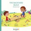 Cover image of The backyard build
