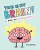 Cover image of This is my brain!