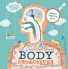 Cover image of The amazing human body detectives
