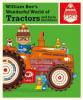Cover image of William Bee's wonderful world of tractors and farm machines