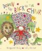 Cover image of Down the back of the chair