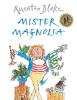 Cover image of Mister Magnolia