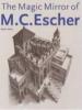 Cover image of The magic mirror of M.C. Escher