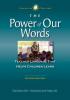 Cover image of The power of our words