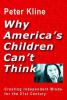 Cover image of Why America's children can't think