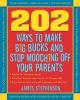 Cover image of 202 ways not to mooch off your parents