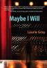 Cover image of Maybe I will