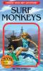 Cover image of Surf monkeys