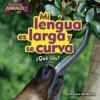 Cover image of Mi lengua es larga y curva