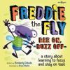 Cover image of Freddie the fly, bee on, buzz off