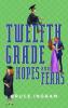 Cover image of Twelfth grade hopes and fears