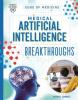 Cover image of Medical artificial intelligence breakthroughs