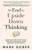 Cover image of An end to upside down thinking