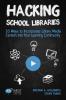 Cover image of Hacking school libraries