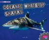 Cover image of Oceanic whitetip sharks