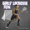 Cover image of Girls' lacrosse fun