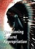 Cover image of Questioning cultural appropriation