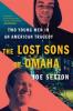 Cover image of The lost sons of Omaha