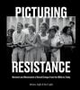 Cover image of Picturing resistance