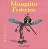 Cover image of Mosquito Federico