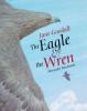 Cover image of The eagle & the wren