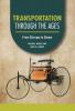 Cover image of Transportation through the ages