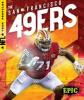 Cover image of The San Francisco 49ers