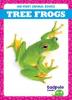 Cover image of Tree frogs