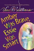 Cover image of Amber was brave, Essie was smart