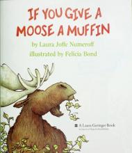 Cover image of If you give a moose a muffin