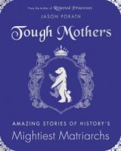 Cover image of Tough mothers