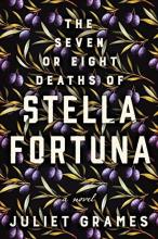 Cover image of The seven or eight deaths of Stella Fortuna