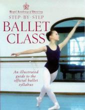 Cover image of Step-by-step ballet class