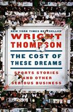 Cover image of The cost of these dreams