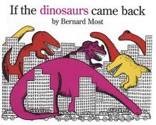 Cover image of If the dinosaurs came back