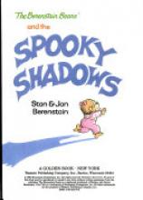 Cover image of The Berenstain bears and spooky shadows
