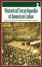 Cover image of Historical encyclopedia of American labor