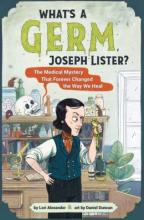 Cover image of What's a germ, Joseph Lister?