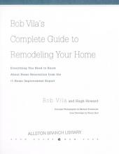 Cover image of Bob Vila's complete guide to remodeling your home