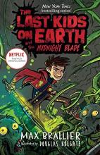 Cover image of The last kids on Earth and the midnight blade