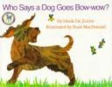 Cover image of Who says a dog goes Bow-wow?
