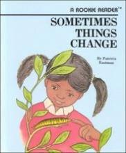 Cover image of Sometimes Things Change