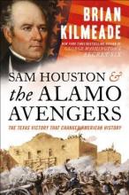 Cover image of Sam Houston and the Alamo Avengers