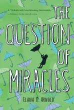 Cover image of The question of miracles