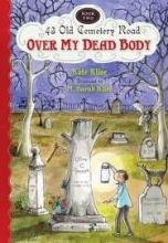 Cover image of Over my dead body