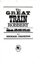 Cover image of The great train robbery