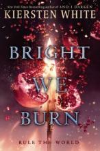 Cover image of Bright we burn