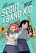 Cover image of Scout is not a band kid