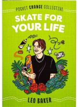 Cover image of Skate for your life