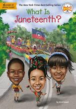 Cover image of What is Juneteenth?